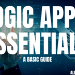 Logic Apps Training – A Beginner’s Guide