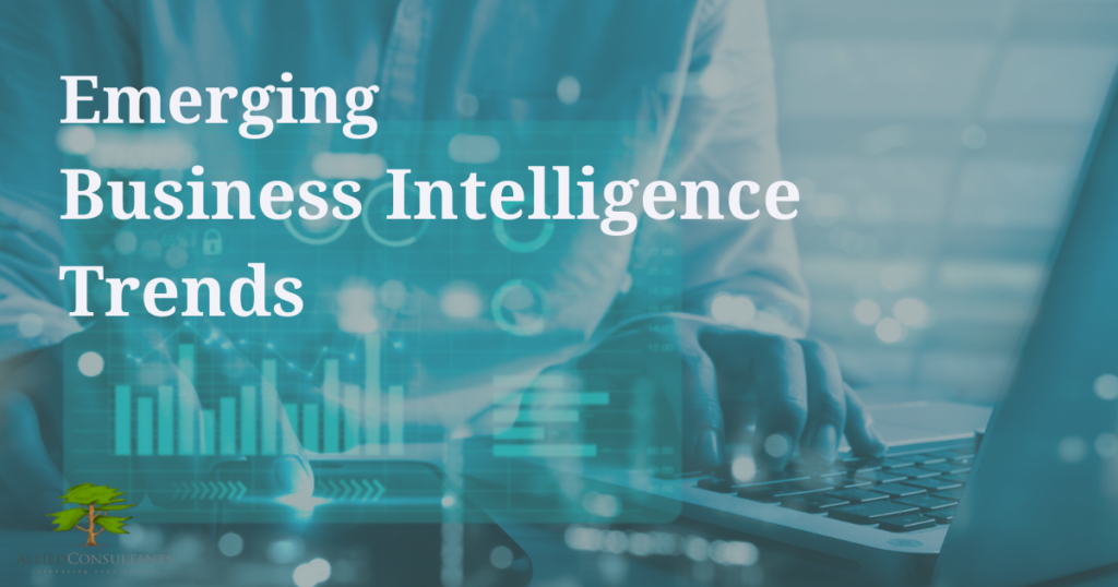 Beyond Dashboards: Emerging Business Intelligence Trends