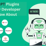 Top ChatGPT Plugins That Every Developer Should Know About